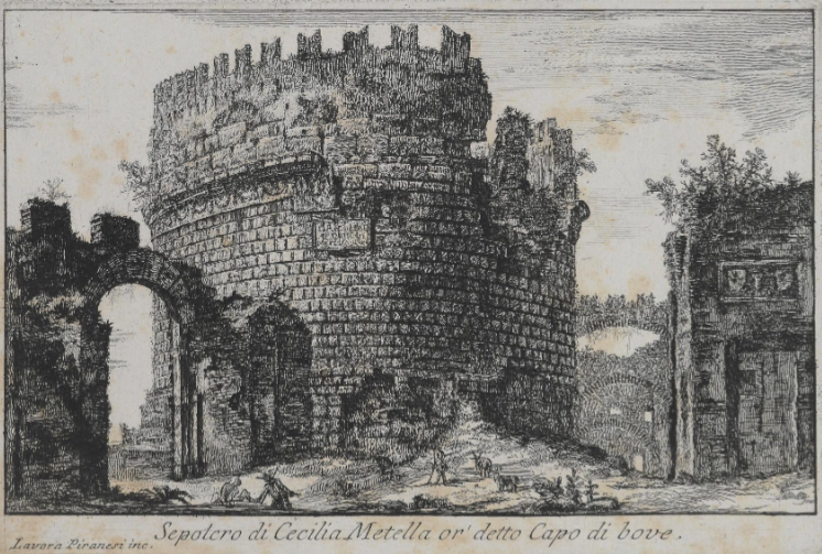 Laura Piranesi, Sepolcro di Cecilia Metella or' detto Capo di Bove, post 1778, acquaforte, 13, 9 x 20, 7 cm © Istituto Centrale per la Grafica
